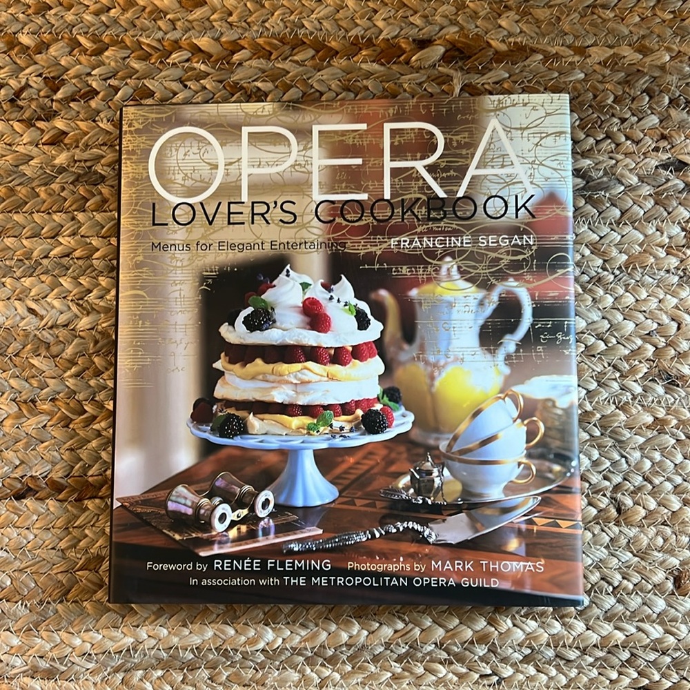 Opera Lover’s Cookbook - Menus for Elegant Entertaining